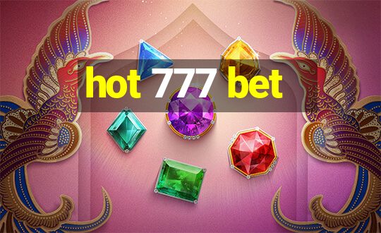 hot 777 bet