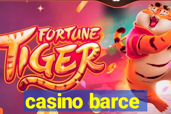 casino barce