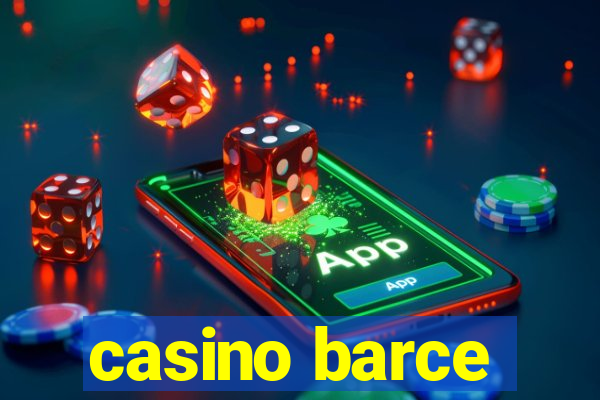 casino barce