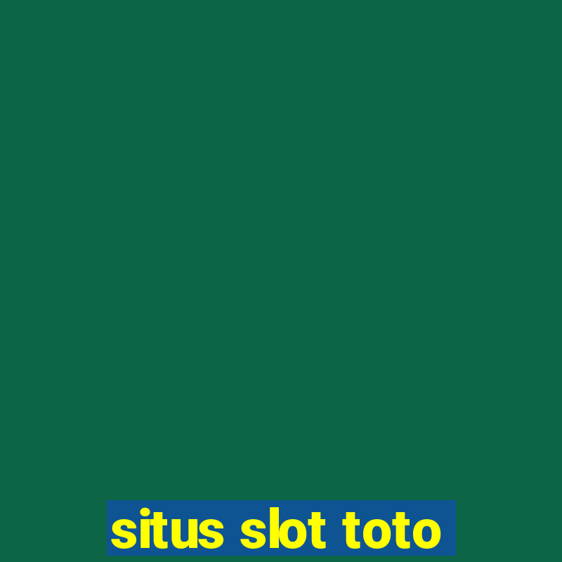 situs slot toto