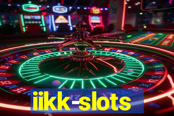 iikk-slots