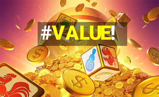 #VALUE!