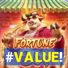 #VALUE!