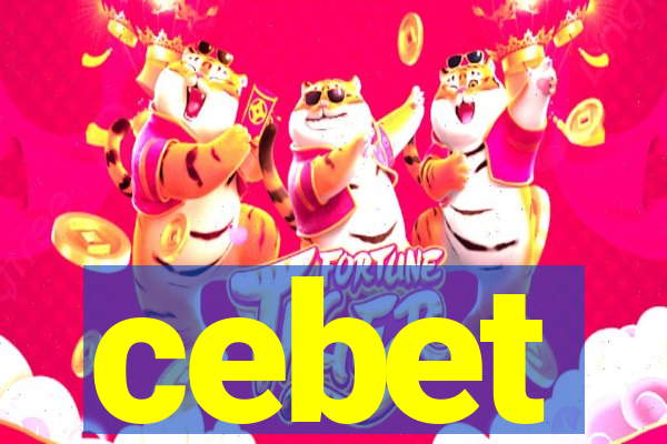 cebet