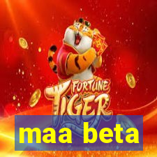 maa beta