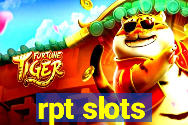 rpt slots