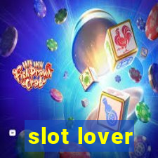 slot lover