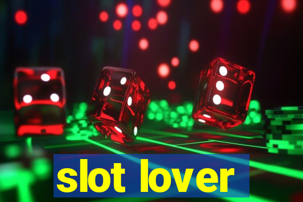 slot lover