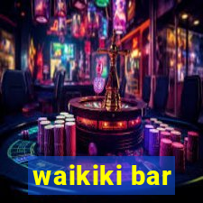 waikiki bar