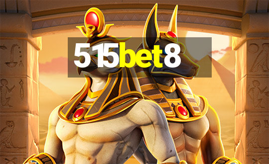 515bet8