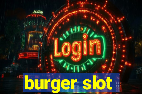 burger slot