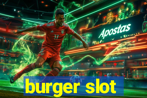 burger slot