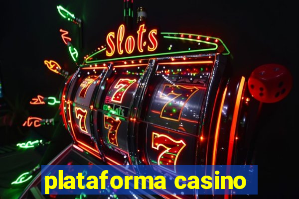 plataforma casino