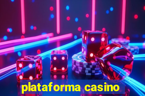 plataforma casino