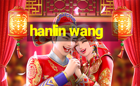 hanlin wang