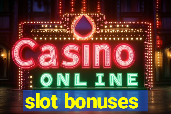 slot bonuses