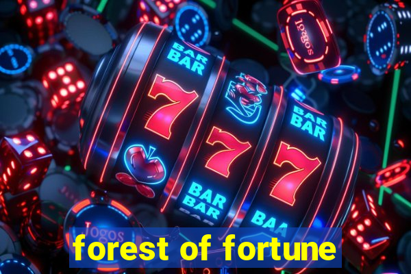 forest of fortune