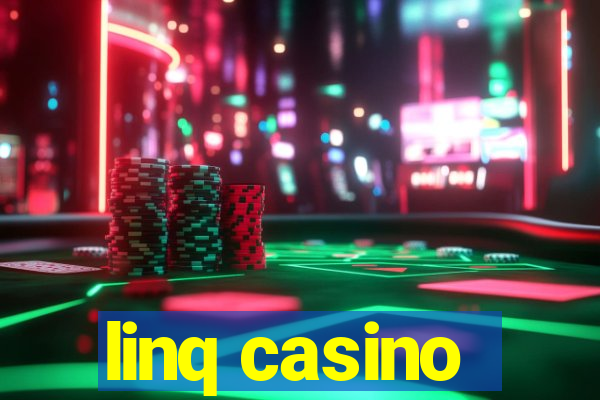 linq casino