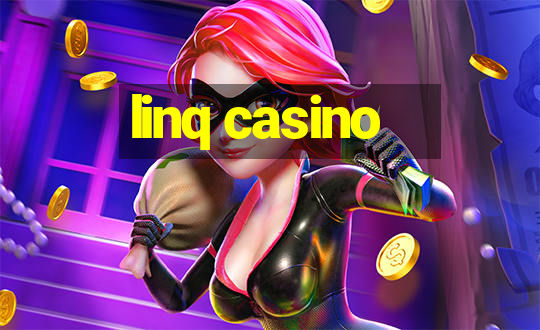 linq casino