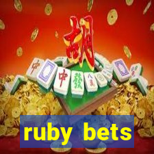 ruby bets