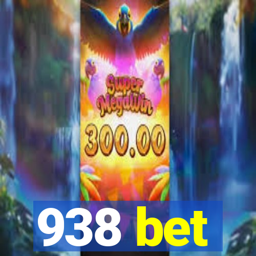 938 bet