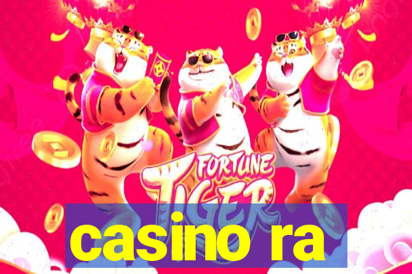 casino ra