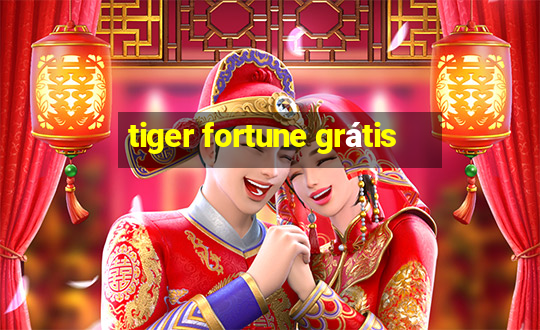 tiger fortune grátis