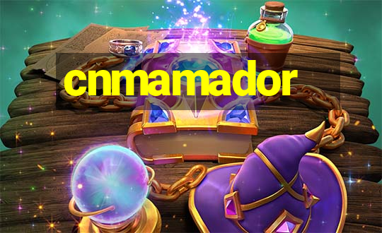 cnmamador