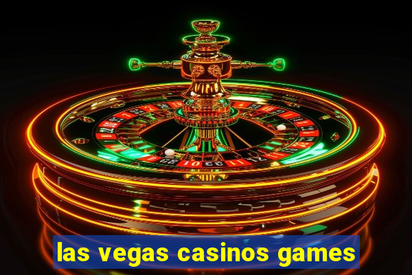 las vegas casinos games