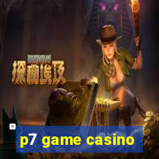 p7 game casino