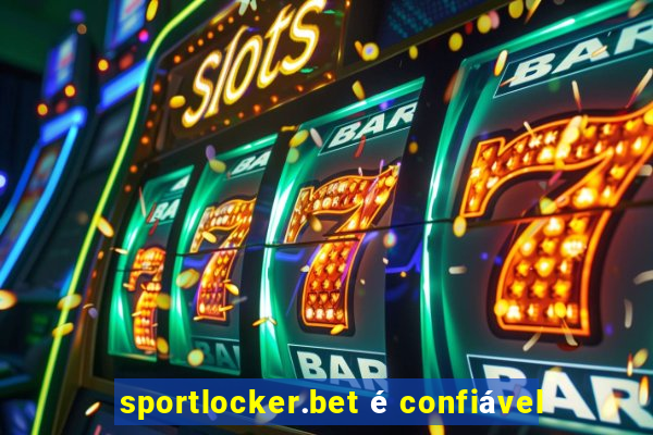 sportlocker.bet é confiável