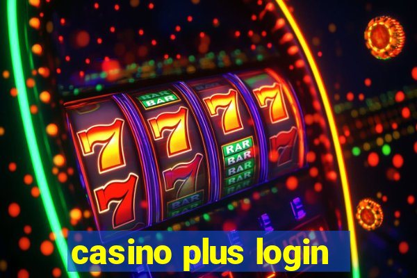 casino plus login