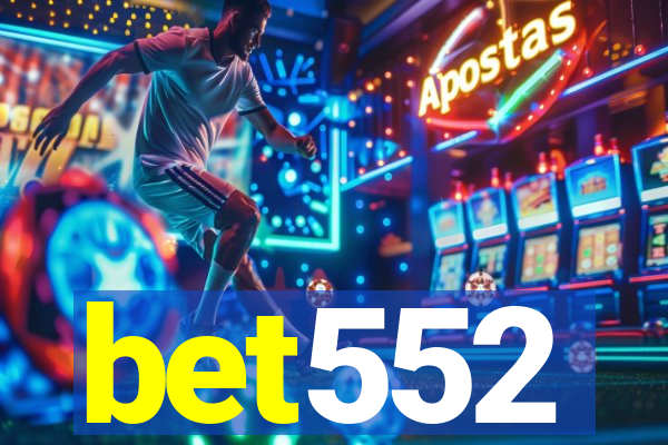 bet552