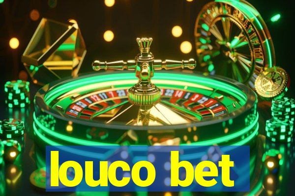 louco bet