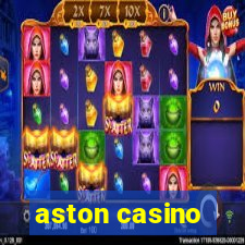 aston casino