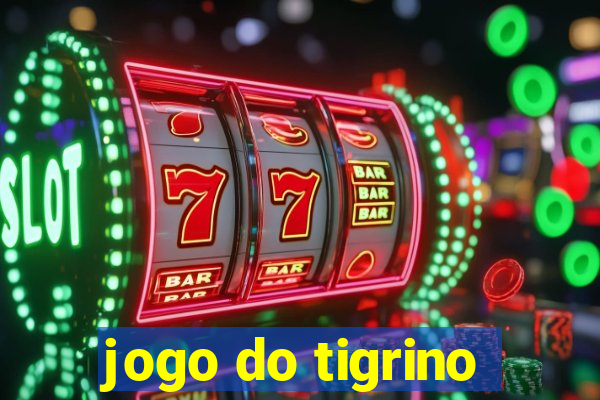 jogo do tigrino