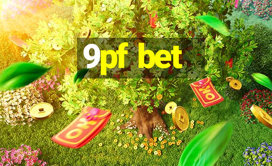 9pf bet