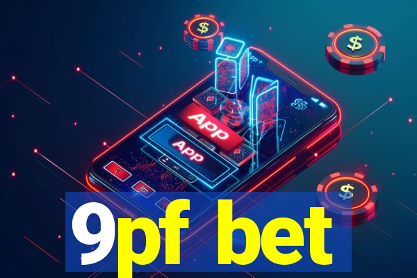 9pf bet