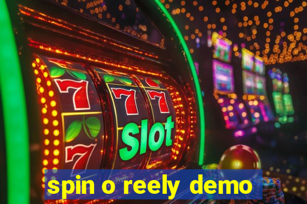 spin o reely demo