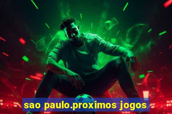 sao paulo.proximos jogos