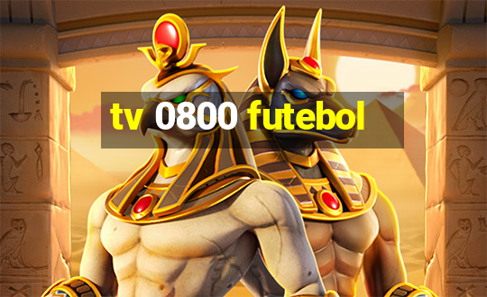 tv 0800 futebol