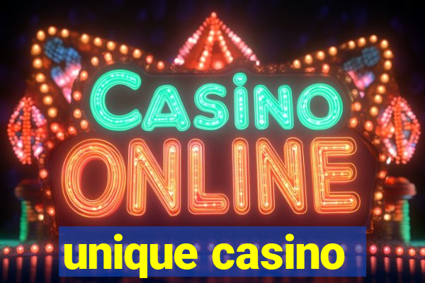 unique casino