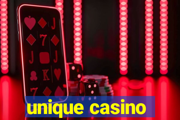 unique casino