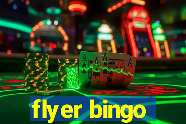 flyer bingo