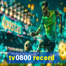 tv0800 record