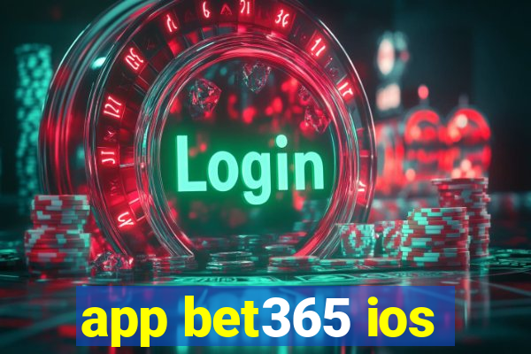 app bet365 ios