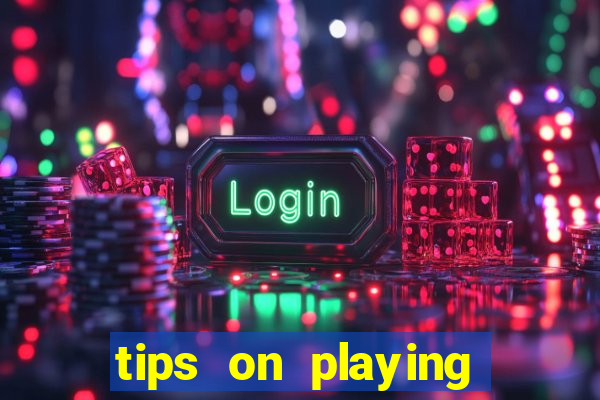 tips on playing slot machines