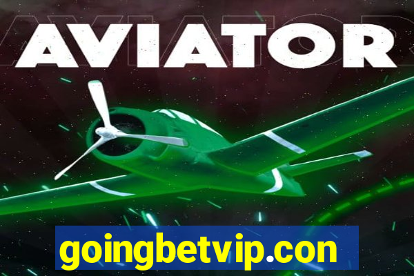 goingbetvip.con