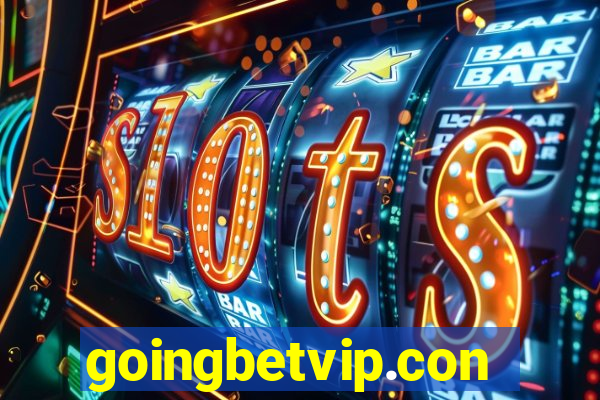 goingbetvip.con