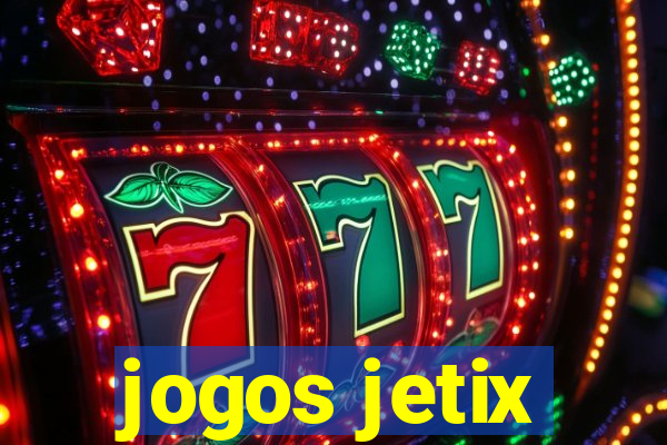 jogos jetix